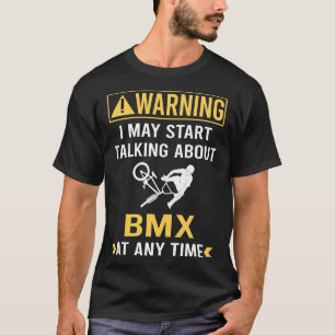 Funny Warning BMX T-Shirt