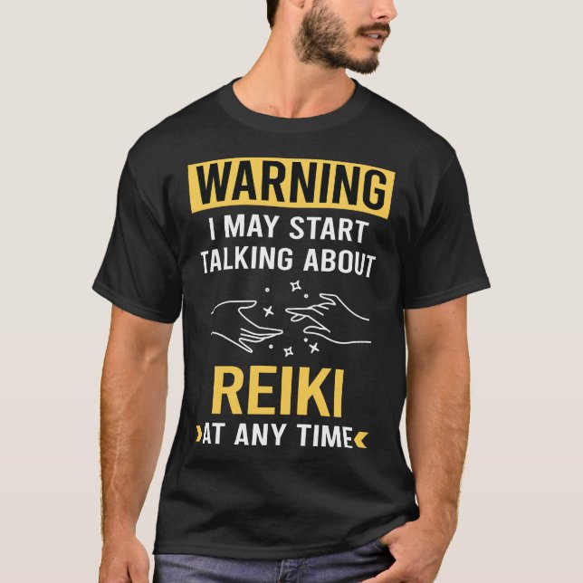 Funny Warning Reiki T-Shirt (Front)