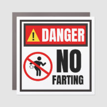 funny warning sign, danger no farting