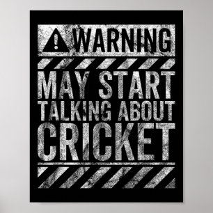 Funny Warning Sign May Start Talking About Cricket