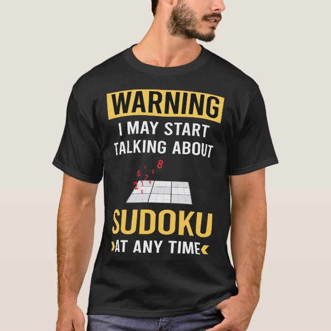 Funny Warning Sudoku T-Shirt (Front)
