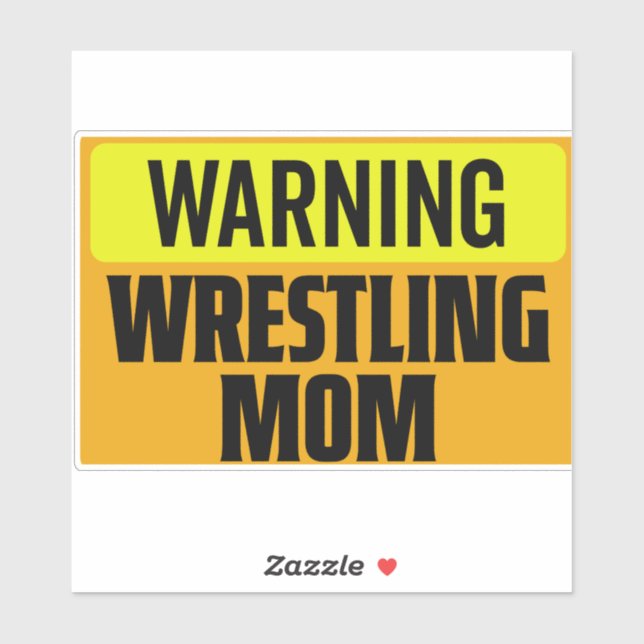 Funny Warning Wrestling Mum Sports Sign Graphic (Sheet)