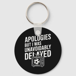 Funny Watching Footbyll Soccer Tv Excuse Joke Men Key Ring