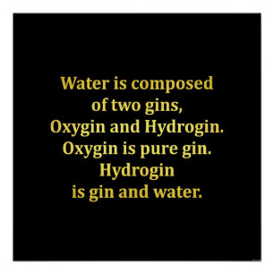 Funny Water and Gin Joke Poster