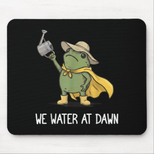 Funny Water At Dawn Gardening Frog Meme Plant Mouse Pad