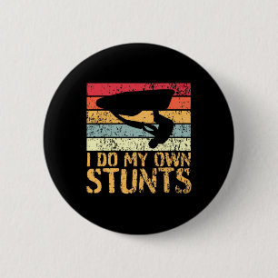Funny Watercraft Rider My Own Stunts Jet Skiing 6 Cm Round Badge