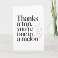Funny Watermelon Thank You Coworker Quote