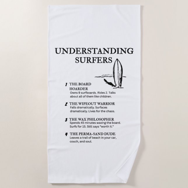 Funny Wave Life Humour for Beach Addicts Towel (Front)
