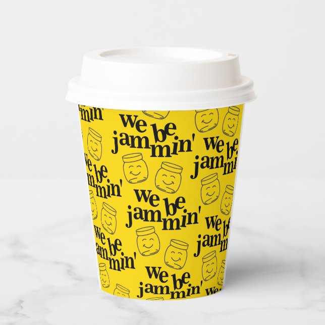Funny We Be Jammin' Smiling Dancing Canning Jars Paper Cups (Front)