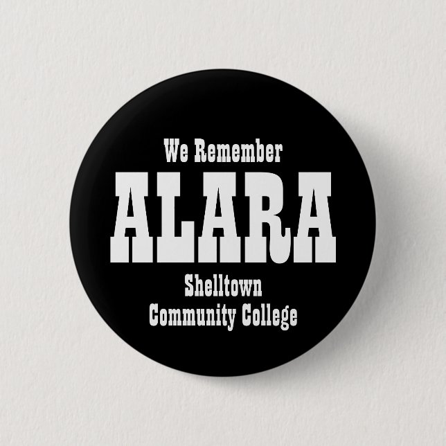 Funny We Remember ALARA 6 Cm Round Badge (Front)