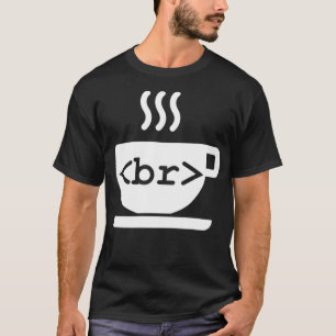Funny Web Developer Coffee Break Coding  T-Shirt