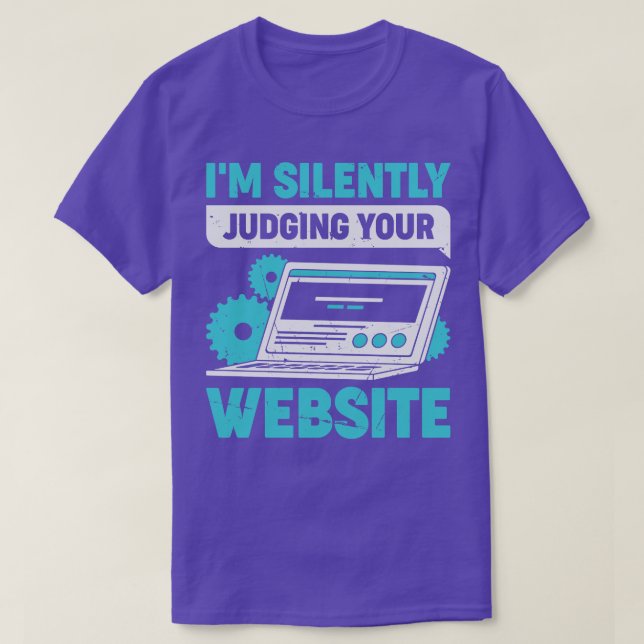 Funny Web Developer Designer Gift T-Shirt (Design Front)