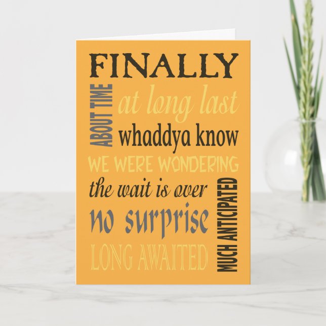 Funny wedding card Finally, About Time (Front)