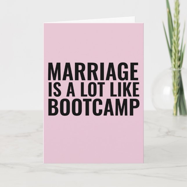 FUNNY WEDDING CONGRATULATION CARD, BOOTCAMP CARD (Front)