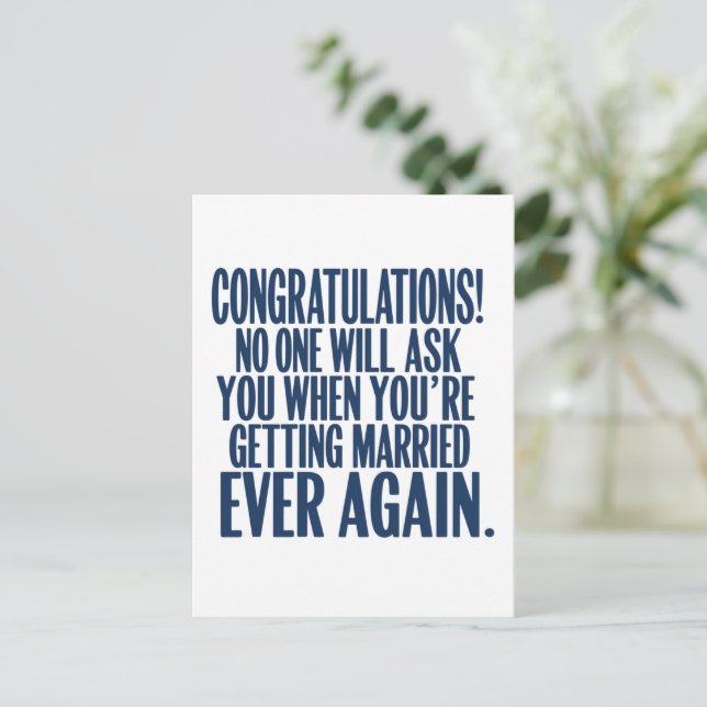 Funny Wedding Engagement Congratulations Married Postcard (Standing Front)