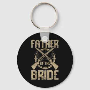Funny Wedding Father Of The Bride Hunting  Key Ring