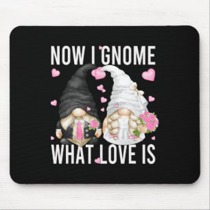Funny Wedding Gnome Couple Pun Love Saying For Gro Mouse Pad