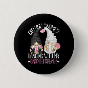 Funny Wedding Groom Bride Gnome Pun Hanging With M 6 Cm Round Badge