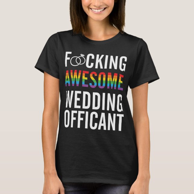 Funny-Wedding-Officiant-LGBT-Wedding T-Shirt (Front)