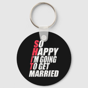 Funny Wedding Sarcastic Groom Bride Engagement Wed Key Ring