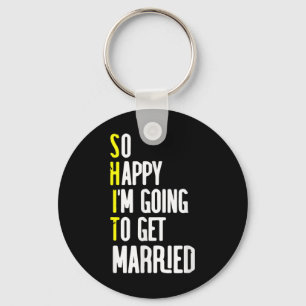 Funny Wedding Sarcastic Groom Bride Engagement Wed Key Ring