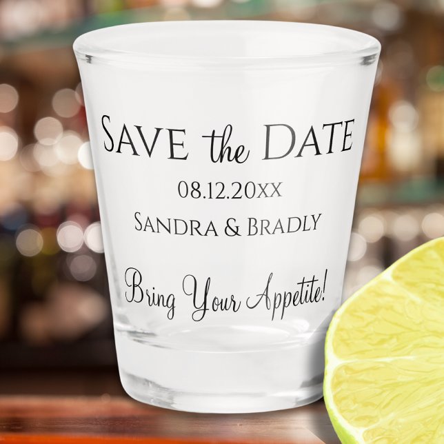 Funny Wedding Save the Date Black White Typography Shot Glass (Creator Uploaded)