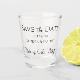 Funny Wedding Save the Date Wedding, Cake, Party Shot Glass