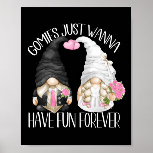 Funny Wedding Shower Pun Cute Gnomies For Bride An Poster