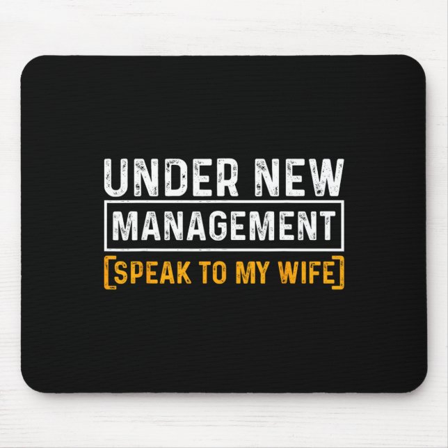 Funny Wedding Under New Management Just Married Ma Mouse Pad (Front)