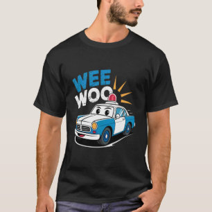 Funny Wee Woo Police Car Cute T-Shirt
