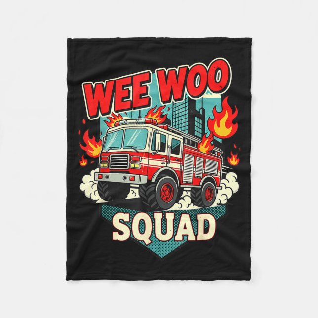 Funny Wee Woo Squad Fire Department Firefighter Fi Fleece Blanket (Front)