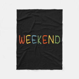 Funny Weekend Friday Lovers Friyay Tee Student Tea Fleece Blanket