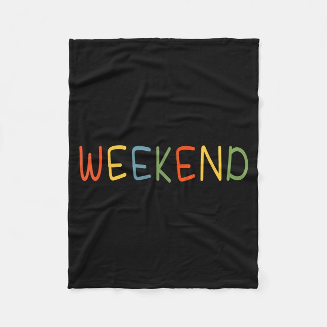 Funny Weekend Friday Lovers Friyay Tee Student Tea Fleece Blanket (Front)