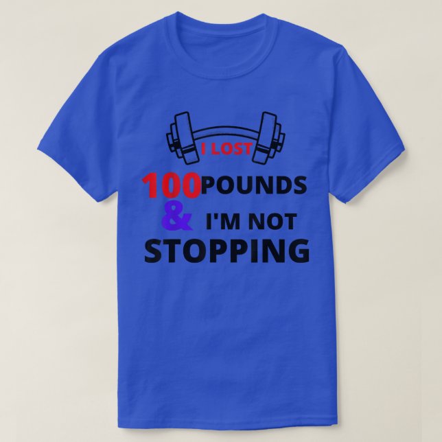 Funny Weight Loss Motivation Diet Workout  T-Shirt (Design Front)