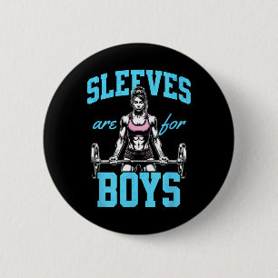 Funny Weightlifting Bodybuilding Woman Sleeves Jok 6 Cm Round Badge