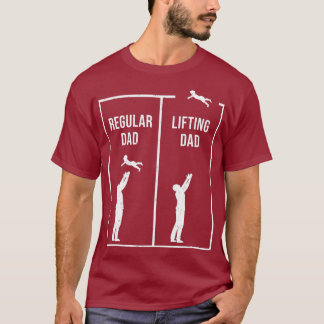 Funny Weightlifting Workout Fitness Father Gym I T-Shirt