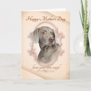 Funny Weimaraner Mother's Day Card