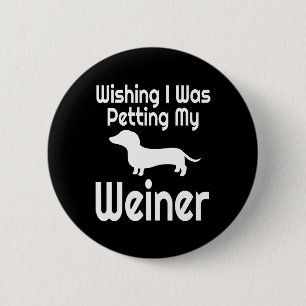 Funny Weiner Dog Mom Dachshund Dad Animal Lover Pe 6 Cm Round Badge