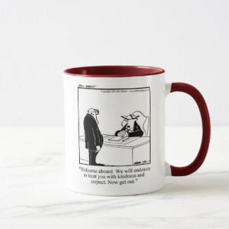 Funny Welcome From Management Mug