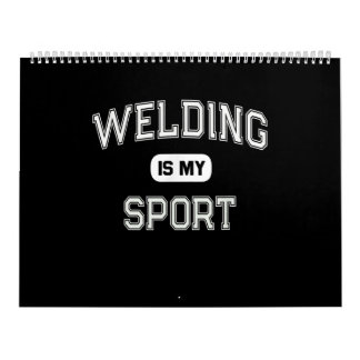 Funny Welder | Welding Is My Sport Calendar
