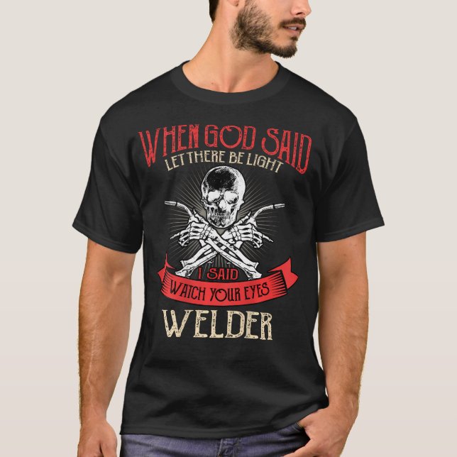 Funny Welding Image On Back T-Shirt (Front)