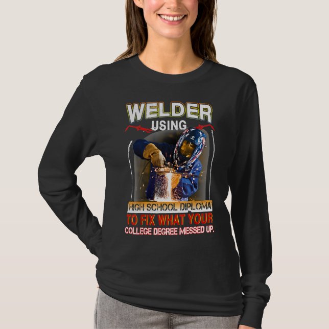 Funny Welding Tee Proud Welder Gift (Front)