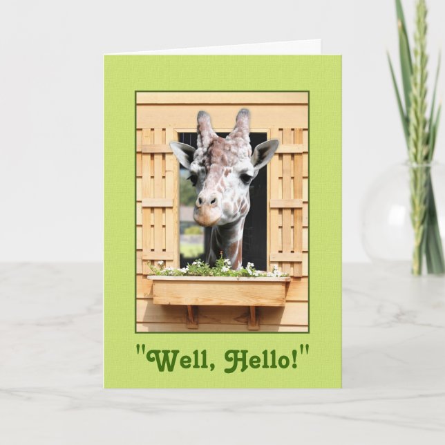 Funny Well Hello Giraffe Greeting Card (Front)