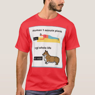 Funny Welsh Corgi Owner Silly Yoga Joke Plank Eerc T-Shirt