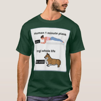 Funny Welsh Corgi Owner Silly Yoga Joke Plank Exer T-Shirt