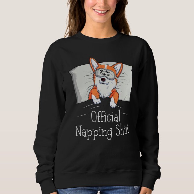 Funny Welsh Corgi Power Napper Dog Lover Napping Sweatshirt (Front)