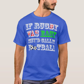 Funny Welsh Rugby Quote  T-Shirt