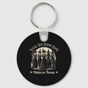 Funny We're Not Going Back Halloween Kamala Wicked Key Ring