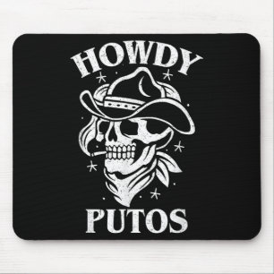 Funny Western Cowboy Skull Gift - Hola Putos Spani Mouse Pad
