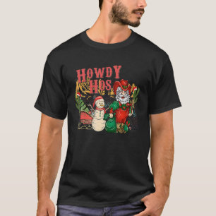 Funny Western Santa Christmas Howdy Hos Cute Xmas  T-Shirt